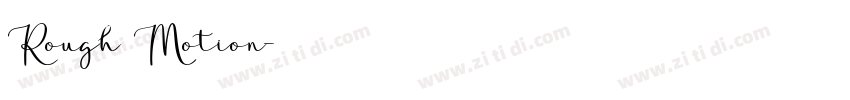 Rough Motion字体转换